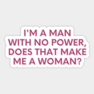 Barbie The Movie Quote Fans Sticker